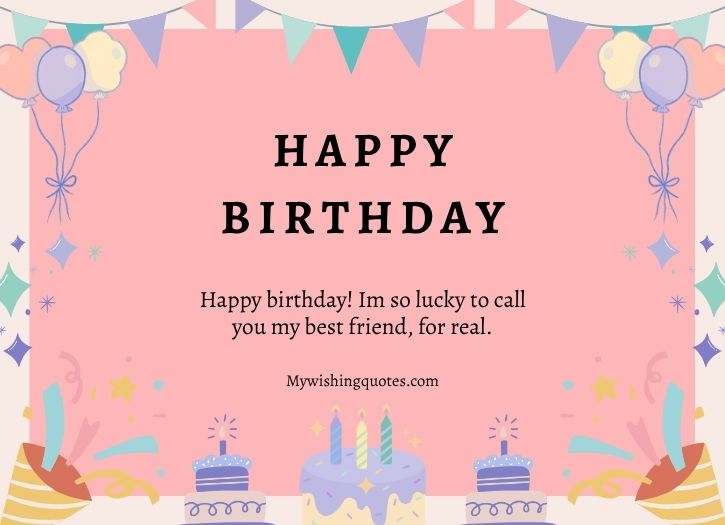 Cute Happy Birthday Wishes for Best Friend